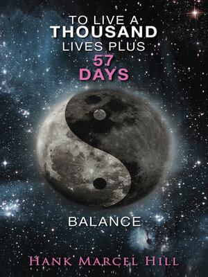 cover image of To Live a Thousand Lives Plus 57 Days